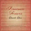 Claude Choe - Romance Forever